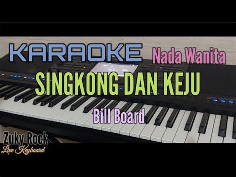 Karaoke SINGKONG DAN KEJU Nada Wanita YouTube