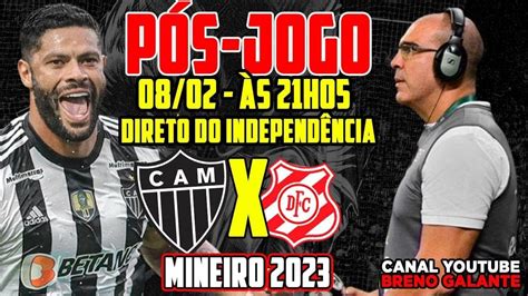 Ao Vivo P S Jogo Atl Tico Mg X Democrata Sl Direto Do Independ