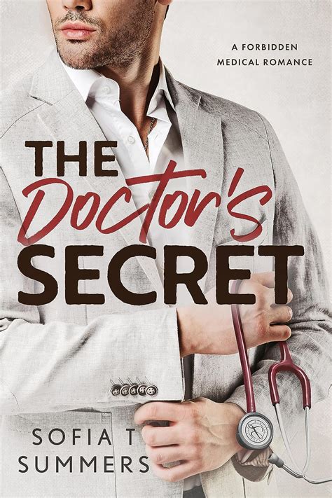 The Doctors Secret A Forbidden Medical Romance Forbidden Doctors