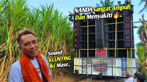 Sound Klunting Nanda Audio Jember Ngamuk Duluan Pakai Supali Pusat