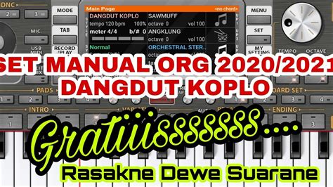 Gratisss Set Manual ORG 2020 2021 Dangdut Koplo Rasakne Dewe