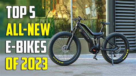 Unveiling The Top 5 Must See All New Electric Bikes Of 2024 Youtube