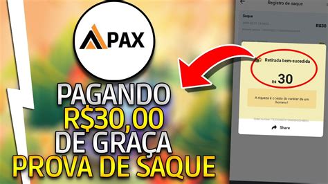 Plataforma APX PAGANDO R 30 DE GRAÇA Prova de Pagamento YouTube