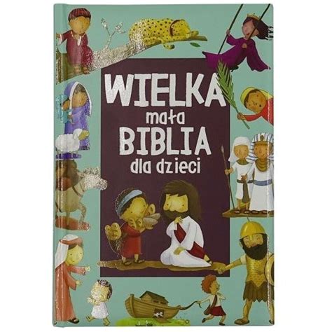 Biblia Dla Dzieci