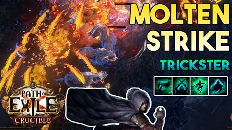 3 21 HoWA Molten Strike Build Trickster Crucible Path Of Exile