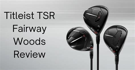 Titleist Tsr Fairway Wood Review Our Honest Feedback