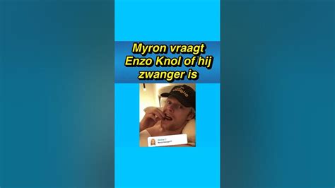 😅🤰 Myron Vraagt Enzo Knol Of Hij Zwanger Is Enzoknol Myron Zwanger