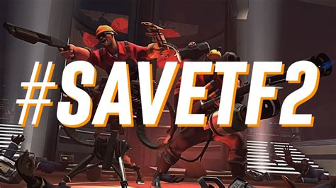 Спасите Team Fortress 2 Savetf2 Youtube