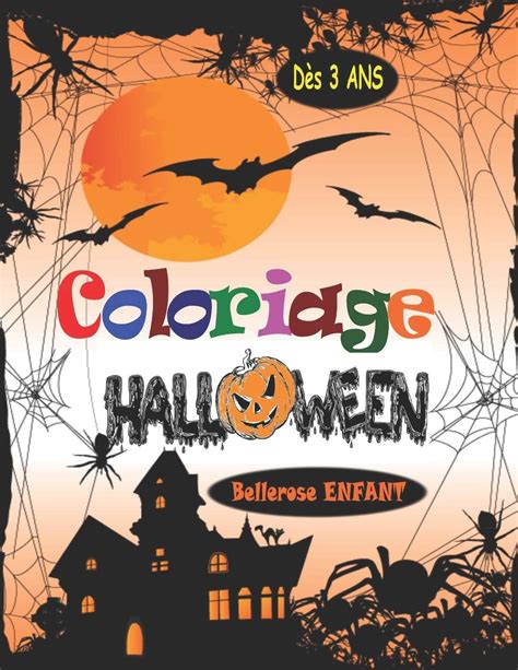 Buy Coloriage Halloween Livre De Coloriage Pour Enfant Avec Une