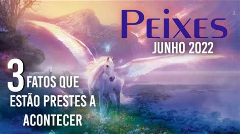 Peixes Junho O Tarot Revela Fatos Que V O Acontecer Nos