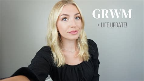 Grwm Life Update Youtube