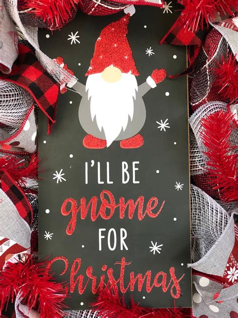 Ill Be Gnome For Christmas Wreath Etsy