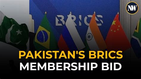 Brics Challenging West And Paving The Path Will Pakistan Secure