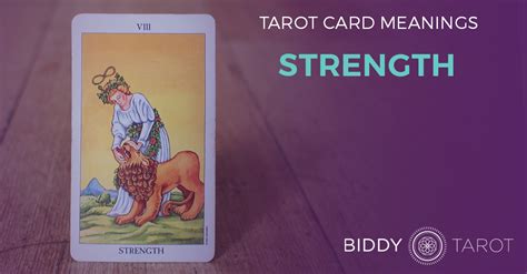 Strength Tarot Card Meanings Biddy Tarot