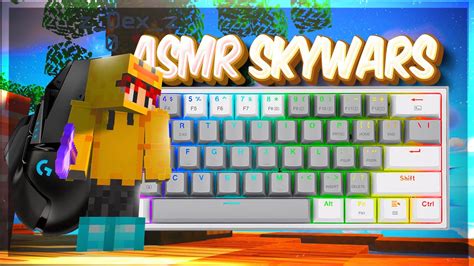 Asmr Skywars Keyboard Mouse Sounds Universocraft Youtube