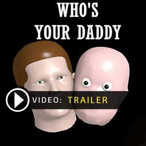 Kaufen Whos Your Daddy CD-Key Preisvergleich