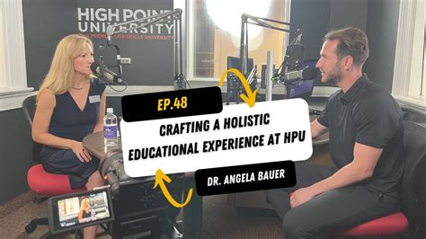 Crafting A Holistic Educational Experience At HPU With Dr Angela Bauer