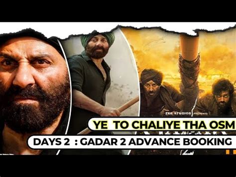 Gadar Day Box Office Collection Prediction Gadar Advance