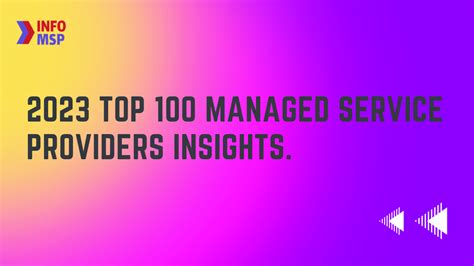 Top Managed Service Providers Insights Infomsp