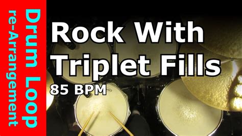 Rock Drum Loops With Triplet Fills Bpm Drum Loop Rearrangement