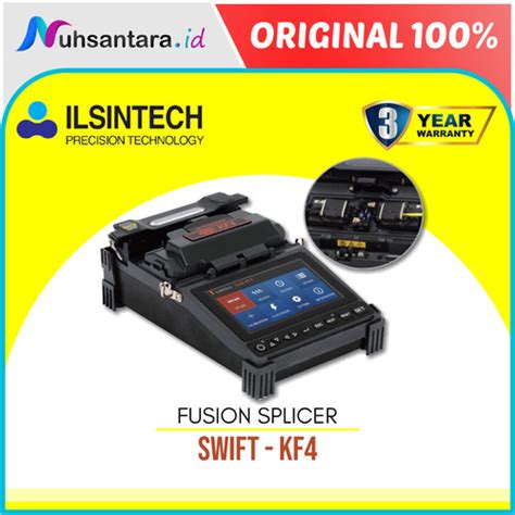 Jual Fusion Splicer KF4 Swift Ilsintech Fiber Optik Splicing Sambungan