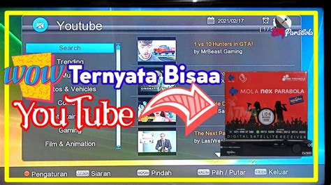 Cara Nonton Youtube Di Receiver Mola Nex Parabola Merah Cara Mudah