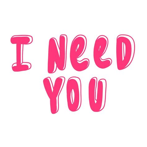 I need you Stock Photos, Royalty Free I need you Images | Depositphotos