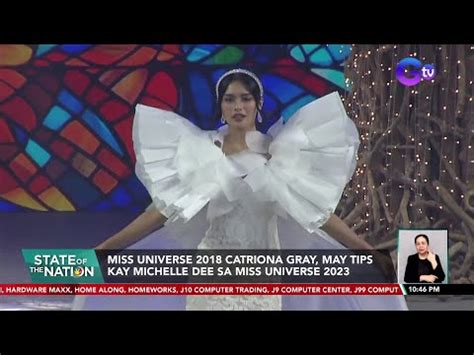 Miss Universe Catriona Gray May Tips Kay Michelle Dee Sa Miss