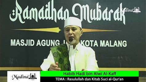 Kuliah Shubuh Ramadhan H Mei Bersama Habib Hadi Bin