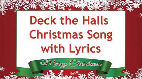 Deck the Halls Christmas Song With Lyrics - Catholic Daily Readings