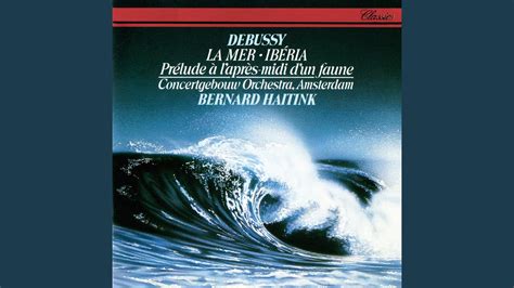 Debussy La Mer Cd Iii Dialogue Du Vent Et De La Mer Youtube