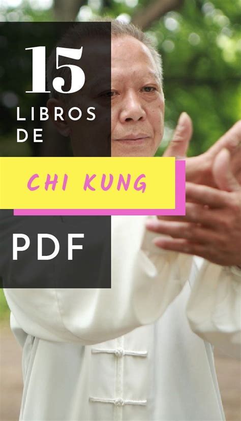 Más de 15 Libros de Chi Kung que puedes leer gratis y descargar en PDF