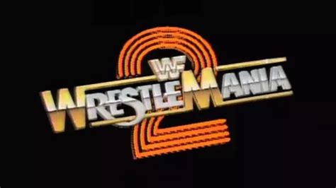 Wwf Wrestlemania 2 Match Card And Results Wwe Ppv