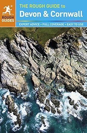 The Rough Guide To Devon Cornwall Rough Guides Andrews Robert