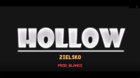 Zielsko Hollow Youtube