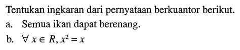 Kumpulan Contoh Soal Pernyataan Berkuantor Matematika Kelas 10 Colearn Halaman 8