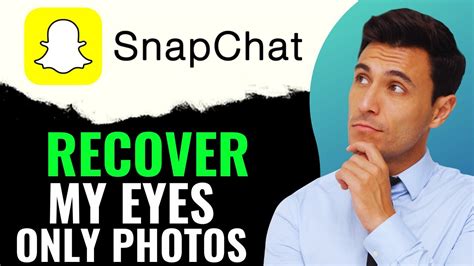 How To Recover Snapchat My Eyes Only Photos Youtube