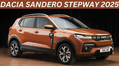 Dacia Sandero Stepway 2025 Review Interior Exterior First Look