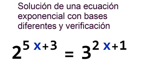 Ecuación exponencial con bases diferentes YouTube