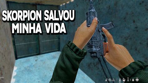 Skorpion Salvou Minha Vida Dayz Youtube