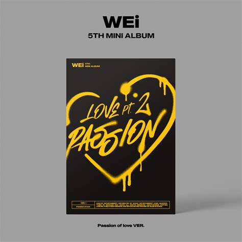 Ktown U Wei Th Mini Album Love Pt Passion Passion Of