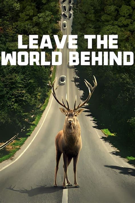 Leave the World Behind (2023) - Posters — The Movie Database (TMDB)