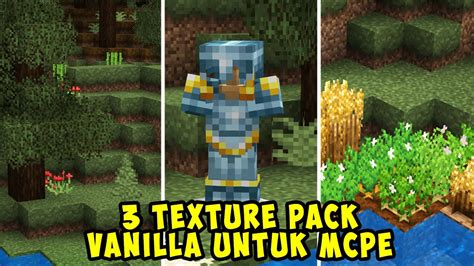 TOP 3 TEXTURE PACK VANILLA PALING COCOK UNTUK MINECRAFT PE 1 19 1 20