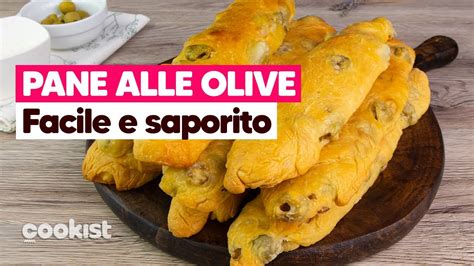 Pane Alle Olive Gli Sfilatini Profumati E Croccanti Youtube