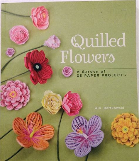 Quilled Flowers Instruction Book Paper Craft Book Quilling Paper