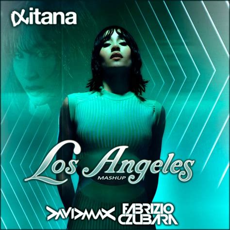 Stream Aitana Los Ngeles David Max Fabrizio Czubara Mashup Free