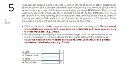 Solved Lingenburger Cheese Corporation Has Million Chegg