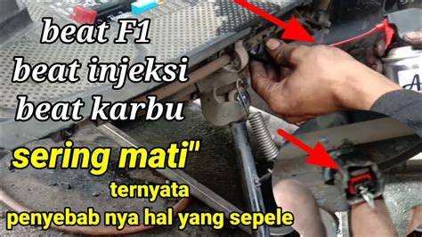 CARA MENGATASI MOTOR BEAT INJEKSI MATI MENDADAK YouTube