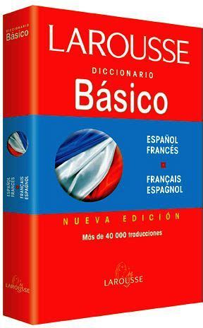 Diccionario B Sico Espa Ol Franc S Fran Ais Espagnol Ediciones