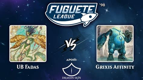 Pauper Ub Fadas Vs Grixis Affinity Fuguete League Final Youtube